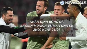 Soi kèo, nhận định Bayern Munich vs Man United 21/09